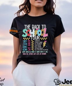 The back to school tour Shirt