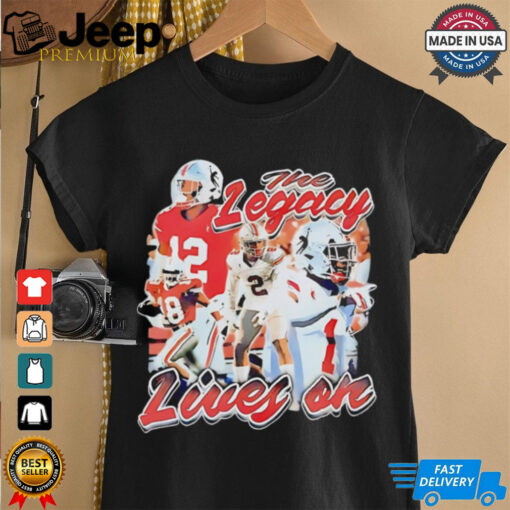 The legacy lives on football shirt