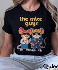 The mice guy shirt