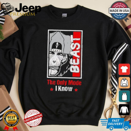 The only mode I know Beast shirt