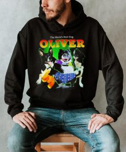 The world’s best dog Oliver funny 2024 shirt