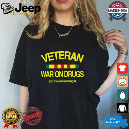 Theclassyshirts Veteran War On Drugs On The Side Of Drugs Shirt