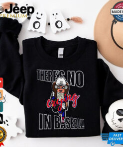 There’s No Crying In Baseball Funny Cleveland Indians MLB T shirt