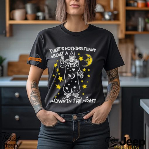 There’s Nothing Funny About A Clown In The Night Shirt