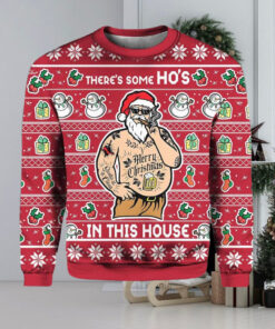 There’s Some Ho’s In This House Christmas Ugly Christmas Sweater