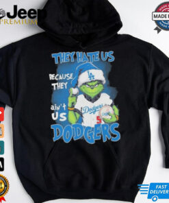 They Hate Us Because They Ain’t Us Grinch X Los Angeles Dodgers Christmas Shirt