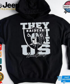 They Not Like Us Las Vegas Raiders Nfl Football shirt