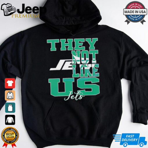 They Not Like Us New York Jets Nfl Football shirt