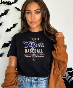 This Is LSU Tiger Baseball 2023 natinonal Champions Shirt