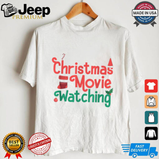 This Is My Christmas Movie Watching T Shirt