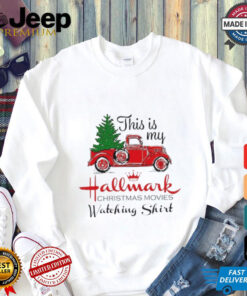 This Is My Movie Watching Sweatshirts, Hallmark Christmas Movies Shirt