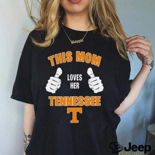 This Mom Loves Her Tennessee Volunteers Mothers Day T shirt