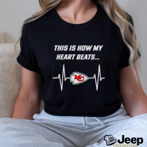 This is how my heart beats Kansas City Chiefs football shirt