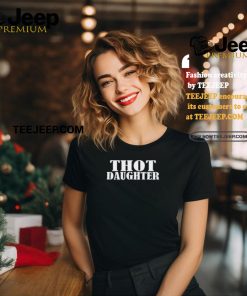 Thot Daughter shirt