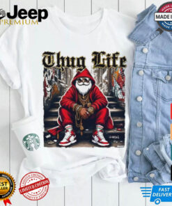 Thug Life Stand Noel shirt