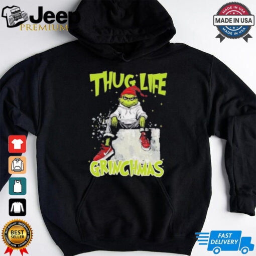 Thug life Grinchmas shirt