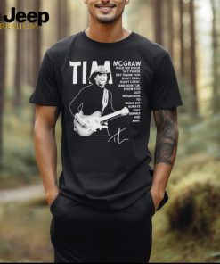 Tim McGraw Always Stay Humble And Kind T Shirt