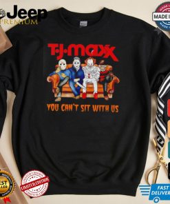 Tj Maxx club you can’t sit with us Voorhees Myers Pennywise and Krueger Halloween shirt