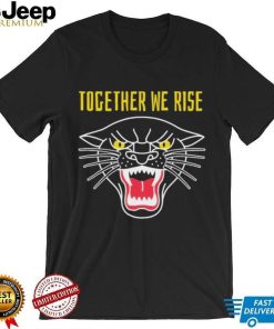 Together We Rise Black History Month Proudly Black T shirt