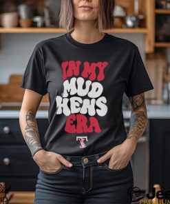 Toledo Mud Hens In My Hens Era Shirt