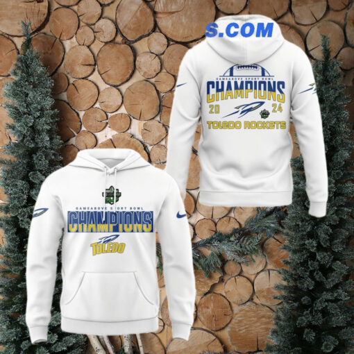Toledo Rockets Football 2024 GameAbove Sports Bowl Champions New Edition For Fans White Hoodie