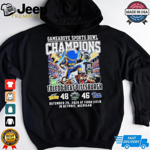 Toledo Rockets beat Pittsburgh Gameabove Bowl Champions 2024 Celebrating shirt