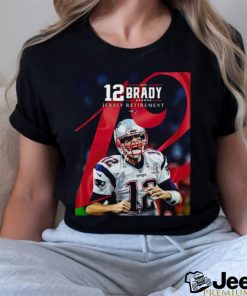 Tom Brady 12 Patriots Jersey Retirement Shirt