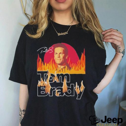 Tom Brady burning flame signature shirt