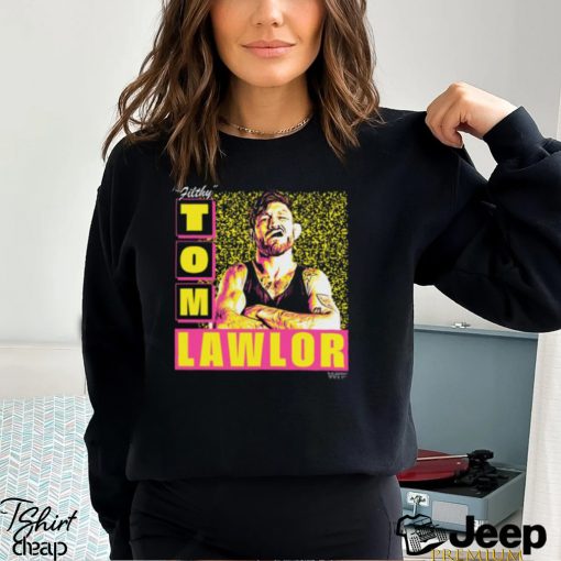 Tom Lawlor Wtf Shirt