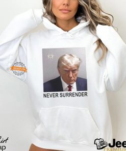 Tommy Robinson And Trump Mugshot Never Surrender Shirt