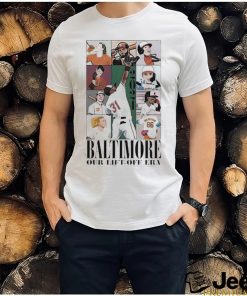 Top Baltimore Our Lift off Era Baseball Shirt