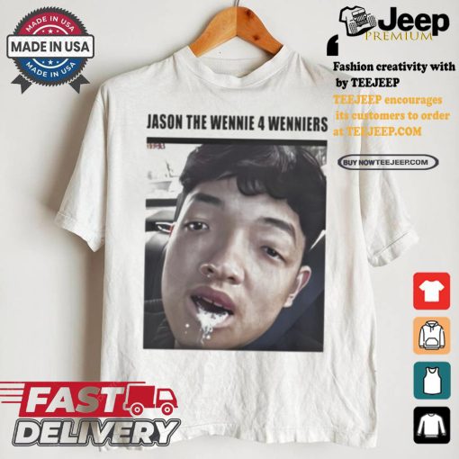 Top Jason The Wennie 4 Wenniers Shirt