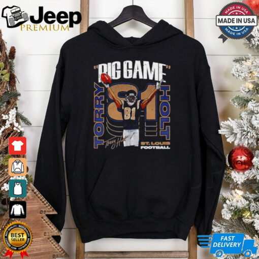 Torry Holt Big Game Signature shirt