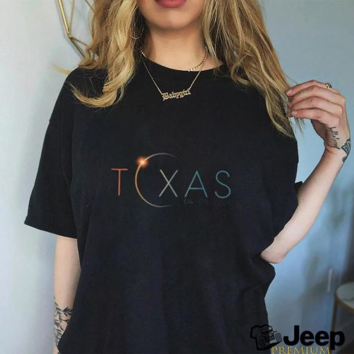 Total Solar Eclipse 2024 State Texas Totality April 8 2024 Shirt