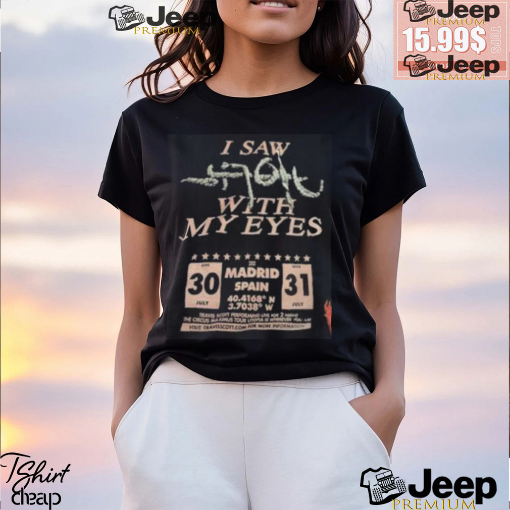 Travis Scott I Saw Utopia With My Eyes Tour 2024 On July 30th And 31th 2024 Tour At Madrid Spain Two Sides Unisex T Shirt
