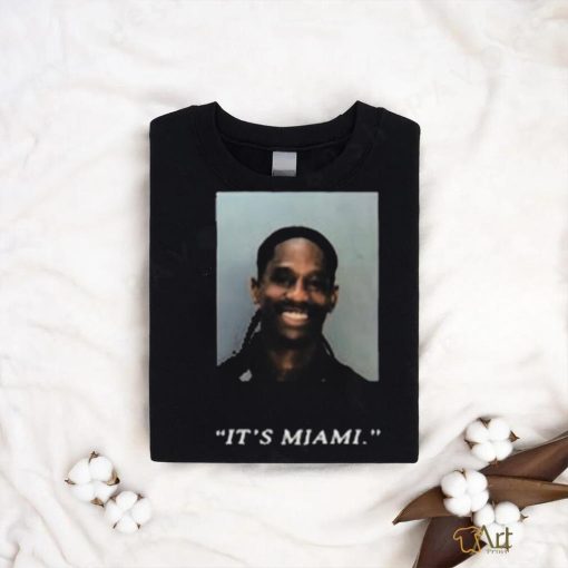 Travis Scott It’s Miami shirt