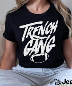 Trench Gang Shirt