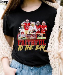 Trending San Francisco 49ers Faithful to the Bay shirt