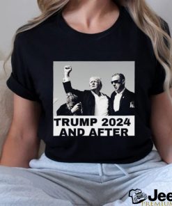 Trending Trump Assassination Attempt Trump 2024 And After T shirt