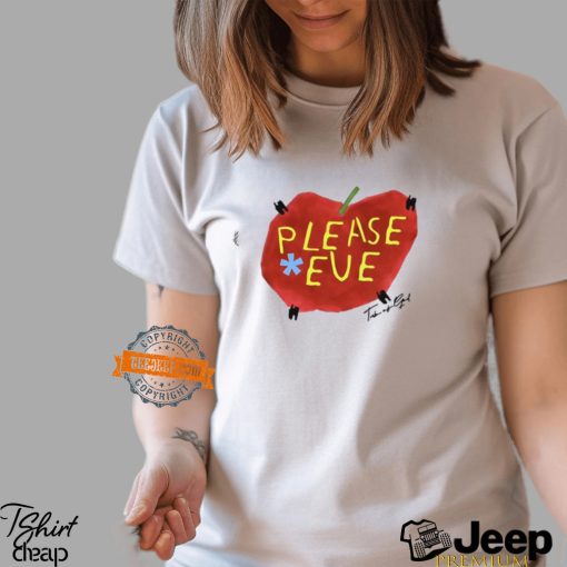 Tribe Of God Please Eve P.E T Shirt