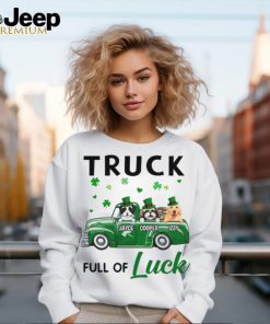 Truck Full Of Luck shirt