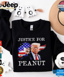 Trump 2024 Election Justice for Peanut shirt