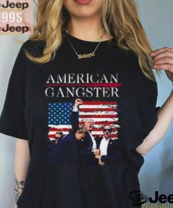 Trump American Gangster Unisex T Shirt