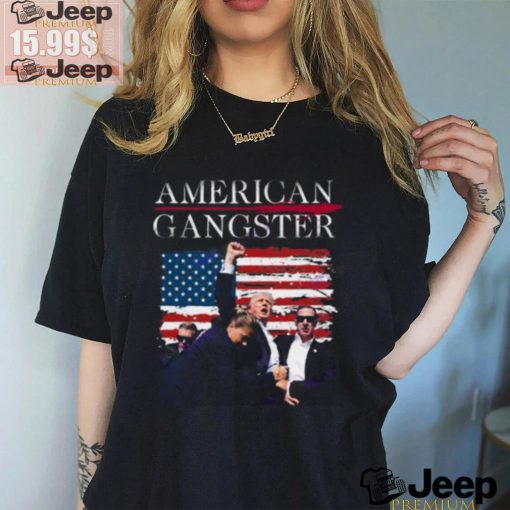 Trump American Gangster Unisex T Shirt