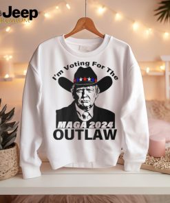 Trump Maga 2024 I'm Voting For The Outlaw T Shirt