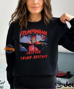 Trump Mania ’24 Vote For Trump, Brother T Shirt