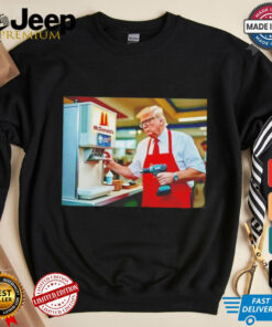 Trump McDonald’s drill baby drill shirt