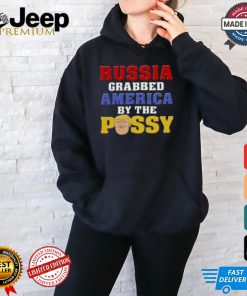 Trump Russ Grrabbed America By The Possy Meme Trump T Shirt