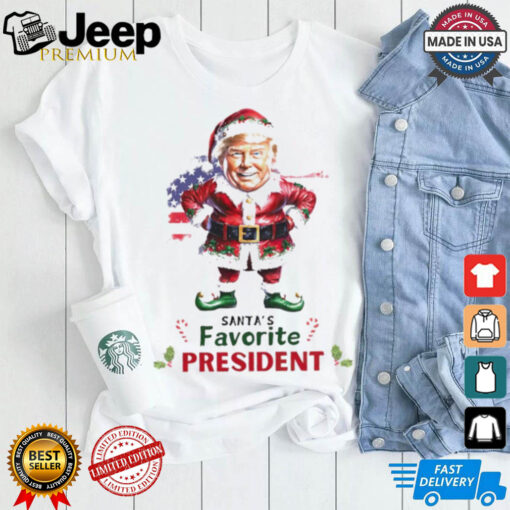 Trump Santa’s favorite President shirt