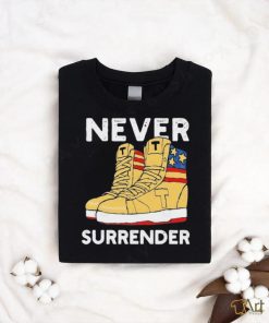 Trump Sneakers Never Surrender Pro Trump Sneakers Shirt